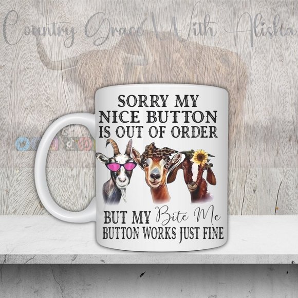 Goats Nice Button Coffee On Me Handmade Sublimated 11oz Ceramic Coffee Mug - Picture 1 of 1